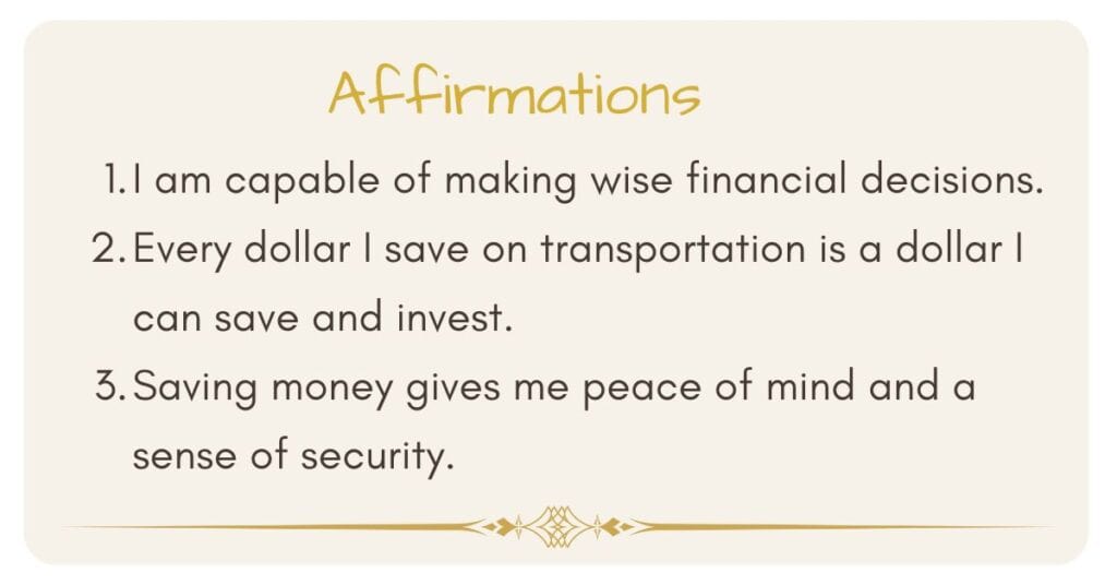 Three affirmations to repeat as you learn how to save money on car expenses