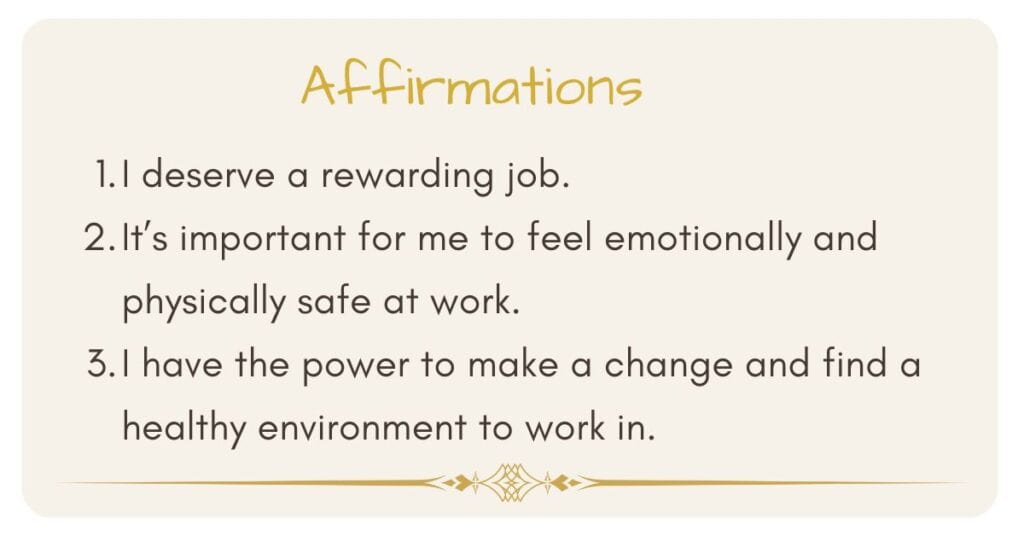 Three affirmations for gaining the courage to leave a toxic job