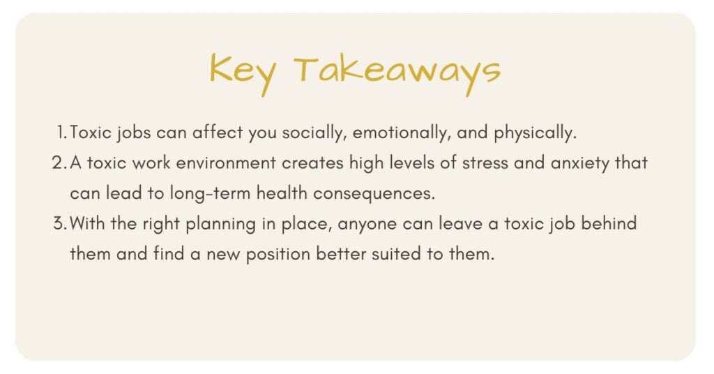 Three key takeaways for escaping a toxic work environment